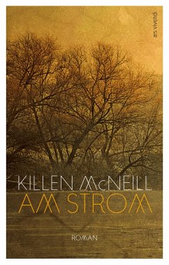 Am Strom (eBook) (eBook, ePUB) - McNeill, Killen