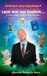 Lernt erst mal Deutsch... und dann... - Bild 1