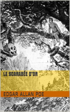 Le Scarabée d’or (eBook, ePUB) - Poe, Edgar Allan