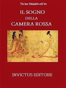 Il sogno della camera rossa (eBook, ePUB) - Hsueh, Ts'ao