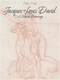 Jacques Louis David: 135 Master Drawings (eBook, ePUB)
