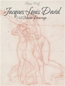 Jacques Louis David: 135 Master Drawings (eBook, ePUB) - Kiroff, Blagoy