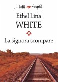 La signora scompare (eBook, ePUB)