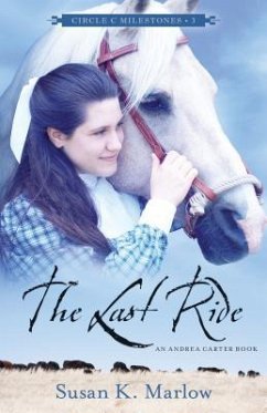 The Last Ride - Marlow, Susan K