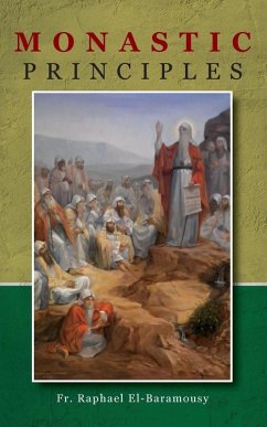 Monastic Principles - El-Baramousy, Raphael