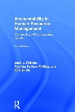 Accountability in Human Resource Management - Phillips, Jack J; Phillips, Patricia Pulliam; Smith, Kirk