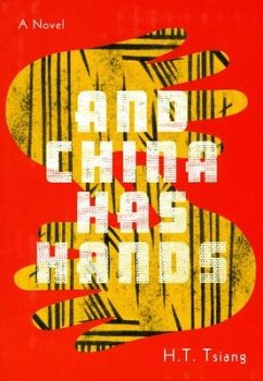 And China Has Hands - Tsiang, H T