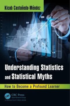 Understanding Statistics and Statistical Myths - Castaneda-Mendez, Kicab