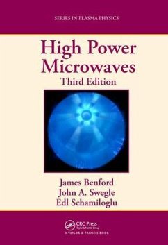 High Power Microwaves - Benford, James; Schamiloglu, Edl; Swegle, John A