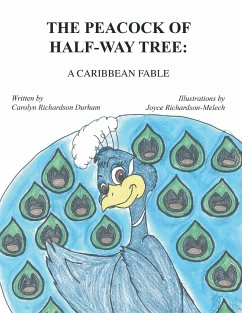The Peacock of Half-Way Tree - Richardson Durham, Carolyn