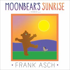 Moonbear's Sunrise - Asch, Frank