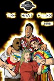 The Heat Files