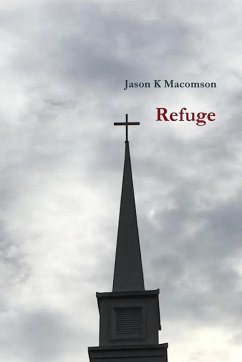 Refuge - Macomson, Jason K