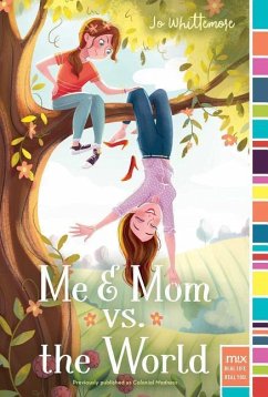 Me & Mom vs. the World - Whittemore, Jo