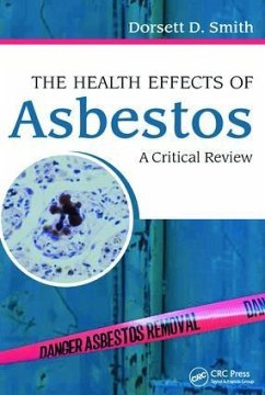 The Health Effects of Asbestos - Smith, Dorsett D