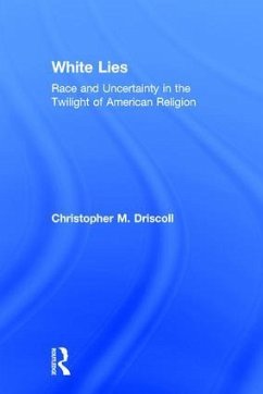 White Lies - Driscoll, Christopher M