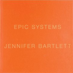Jennifer Bartlett: Epic Systems - Schwabsky, Barry