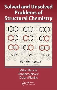 Solved and Unsolved Problems of Structural Chemistry - Randic, Milan; Novic, Marjana; Plavsic, Dejan