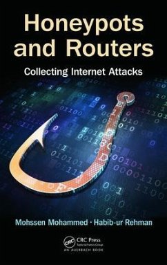 Honeypots and Routers - Mohammed, Mohssen; Rehman, Habib-Ur