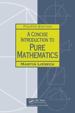 A Concise Introduction to Pure Mathematics - Liebeck, Martin