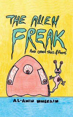 The Alien Freak - Hussain, Al-Amin