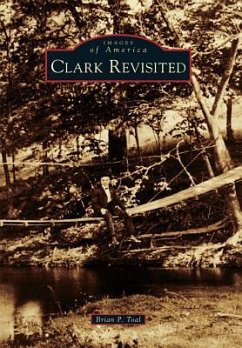 Clark Revisited - Toal, Brian P.