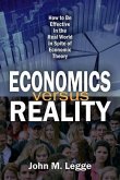 Economics Versus Reality