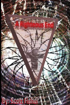 A Righteous End - Fisher, Scott