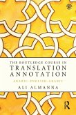 The Routledge Course in Translation Annotation The Routledge Course in Translation Annotation