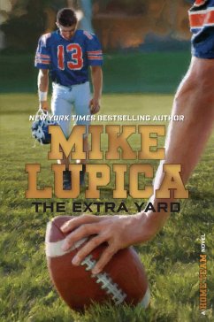 The Extra Yard - Lupica, Mike