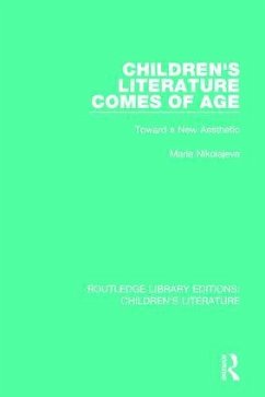 Children's Literature Comes of Age - Nikolajeva, Maria