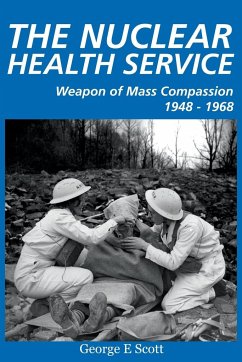 The Nuclear Health Service - Scott, George E