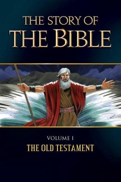 The Story of the Bible, Volume 1 - Tan Books