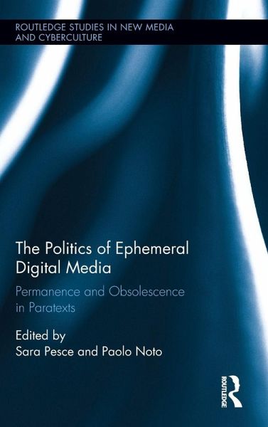 The Politics of Ephemeral Digital Media