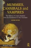 Mummies, Cannibals and Vampires