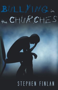 Bullying in the Churches - Finlan, Stephen