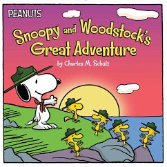 Snoopy and Woodstock's Great Adventure - Schulz, Charles M.