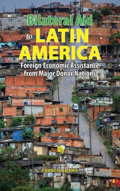 Bilateral Aid to Latin America - Adams, Francis