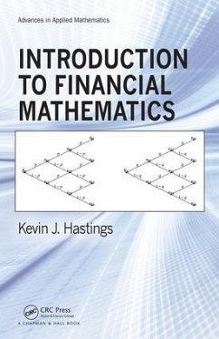 Introduction to Financial Mathematics - Hastings, Kevin J