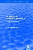A History of Ethiopia: Volume II (Routledge Revivals) A History of Ethiopia: Volume II (Routledge Revivals)
