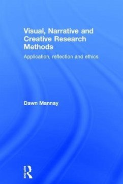 Visual, Narrative and Creative Research Methods - Mannay, Dawn