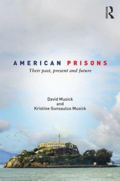 American Prisons - Musick, David; Gunsaulus-Musick, Kristine