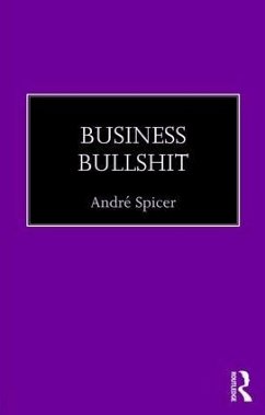 Business Bullshit - Spicer, Andre