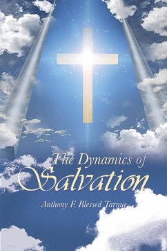The Dynamics Of Salvation