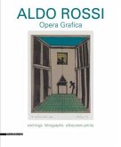 Aldo Rossi: Prints 1973-1997