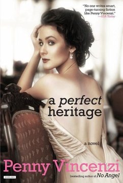 A Perfect Heritage - Vincenzi, Penny