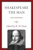 Shakespeare the Man Shakespeare the Man