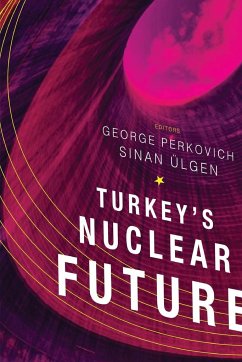 Turkey's Nuclear Future - Ülgen, Sinan; Perkovich, George