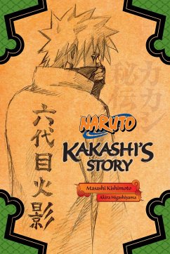 Naruto: Kakashi's Story--Lightning in the Frozen Sky - Higashiyama, Akira
