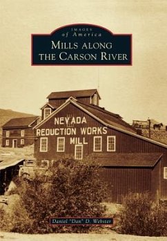 Mills Along the Carson River - Webster, Daniel Dan D.
